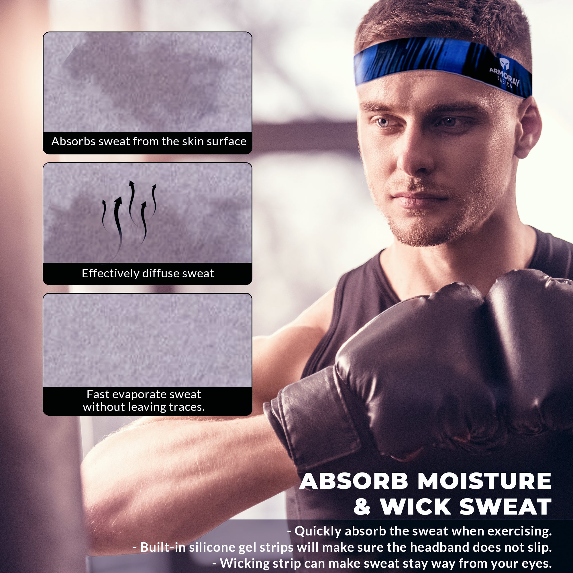 A man wears an Armoray® GripLock Headband from ARMORAY Basics and boxing gloves; insets highlight the non-slip headband’s sweat absorption, diffusion, and evaporation features with descriptive text.